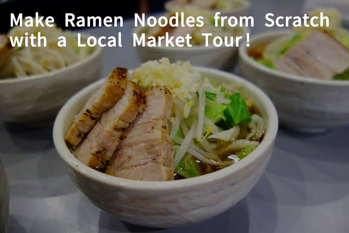 Ramen Making from Scratch +Akihabara Tour –Tokyo Cooking Class — photo 3